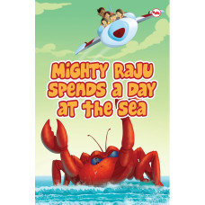 Mighty Raju Spends A Day At The Sea